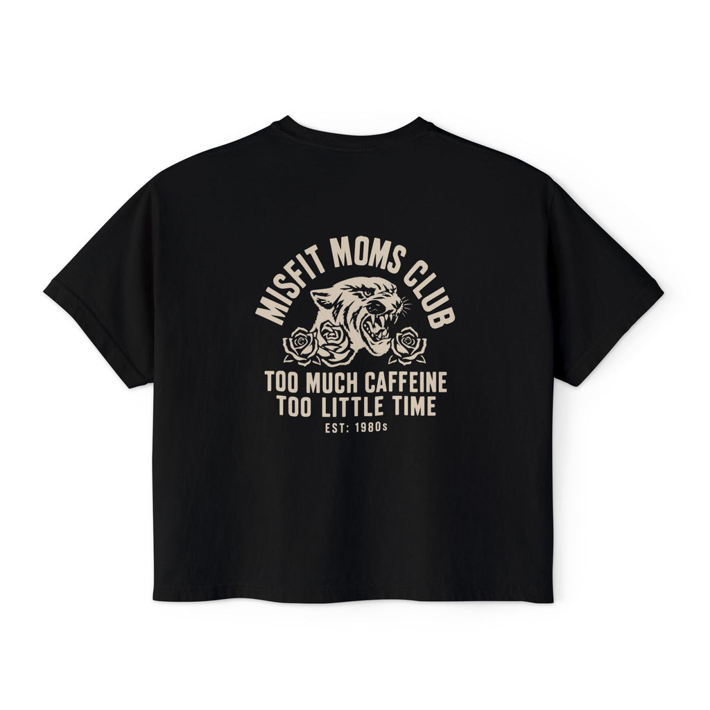 Misfit Moms Club | Too Much Caffeine, Too Little Time | Women's Boxy Crop Tee