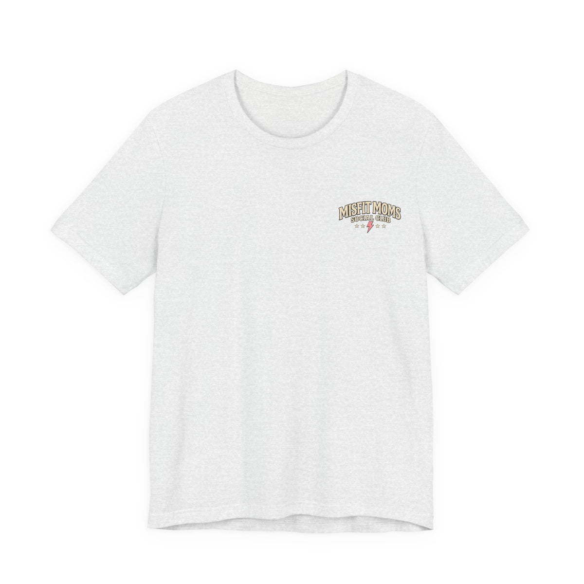 Misfit Moms Social Club T-Shirt "Making Chaos Look Easy" Graphic Tee