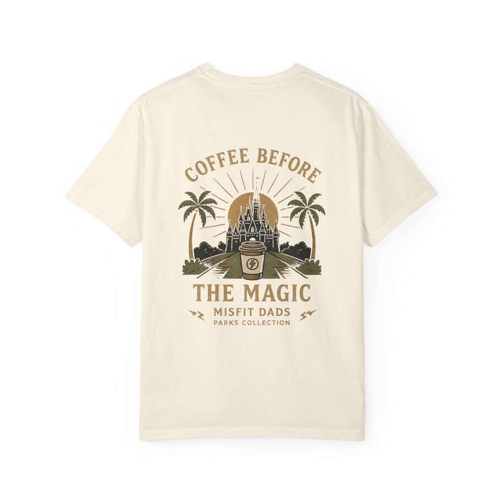 Coffee Before the Magic T-Shirt | Disney Castle Coffee Design